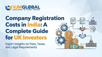 Company Registration Costs in India: A Complete Guide for UK Investors