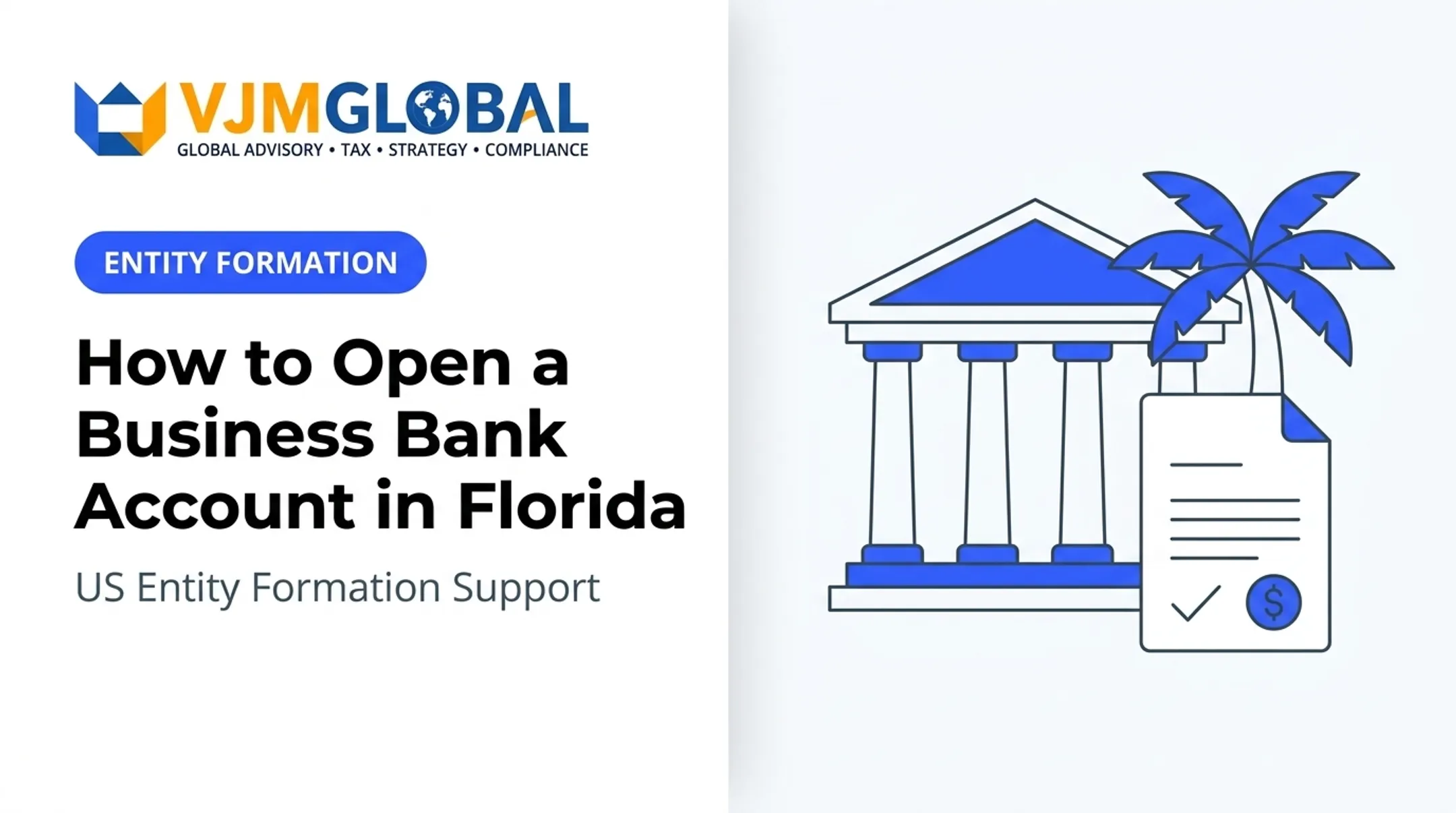 How to Open a Business Bank Account in Florida