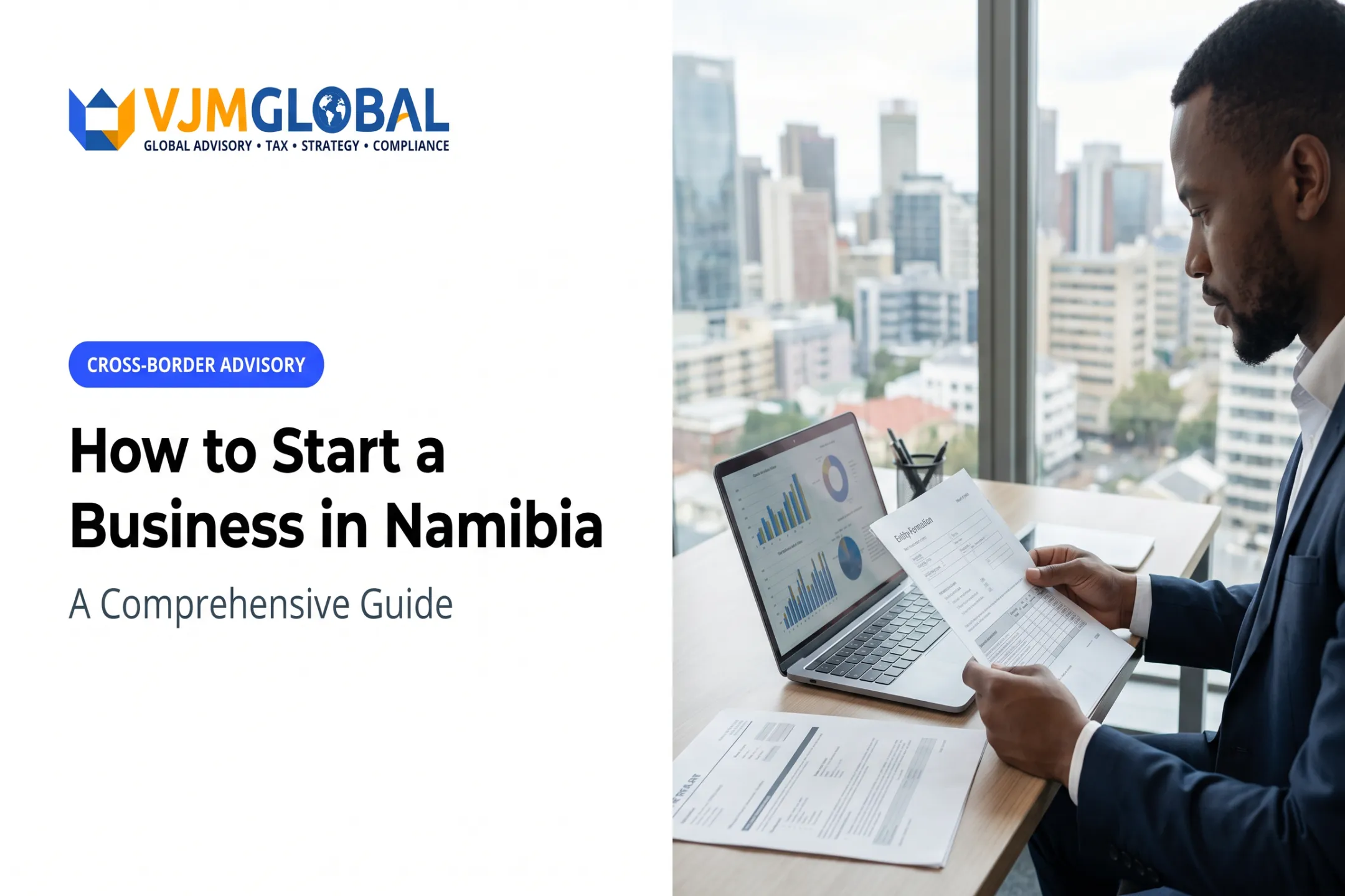 How to Start a Business in Namibia: A Comprehensive Guide