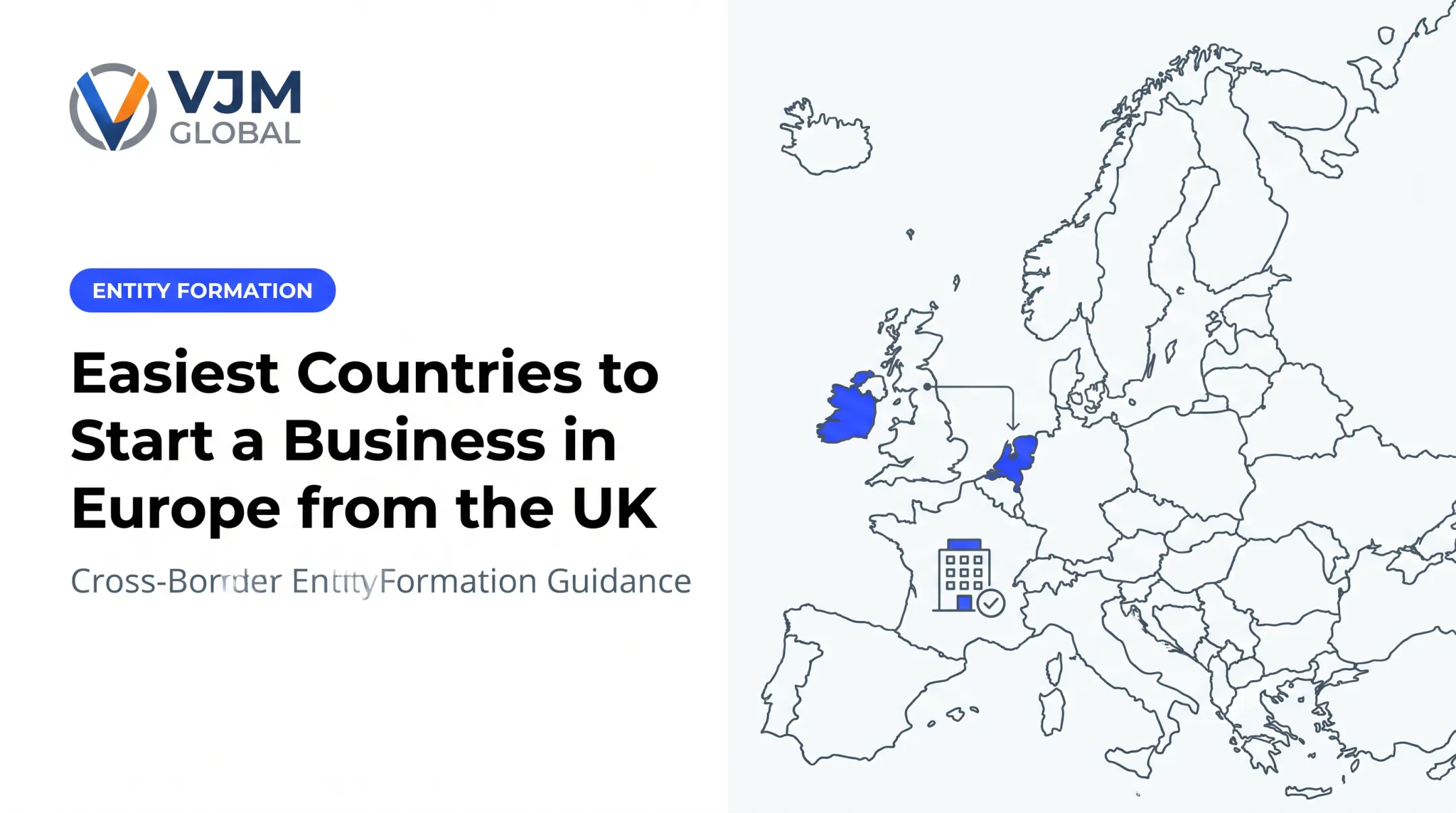 Easiest Countries to Start a Business in Europe from the UK