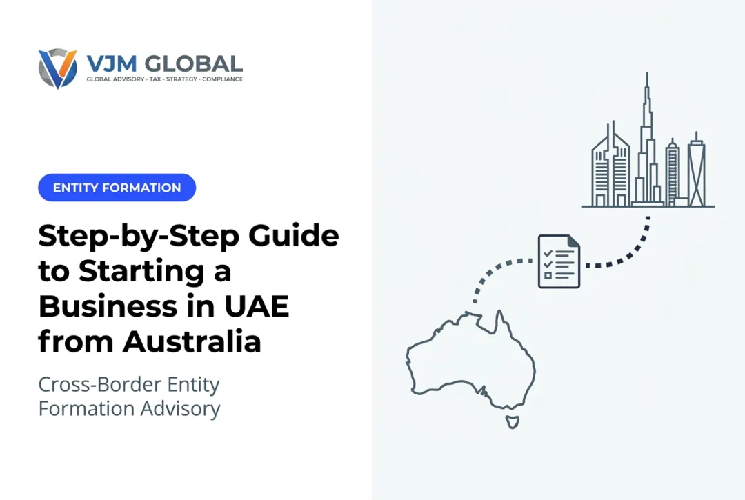 Step-by-Step Guide to Starting a Business in UAE from Australia