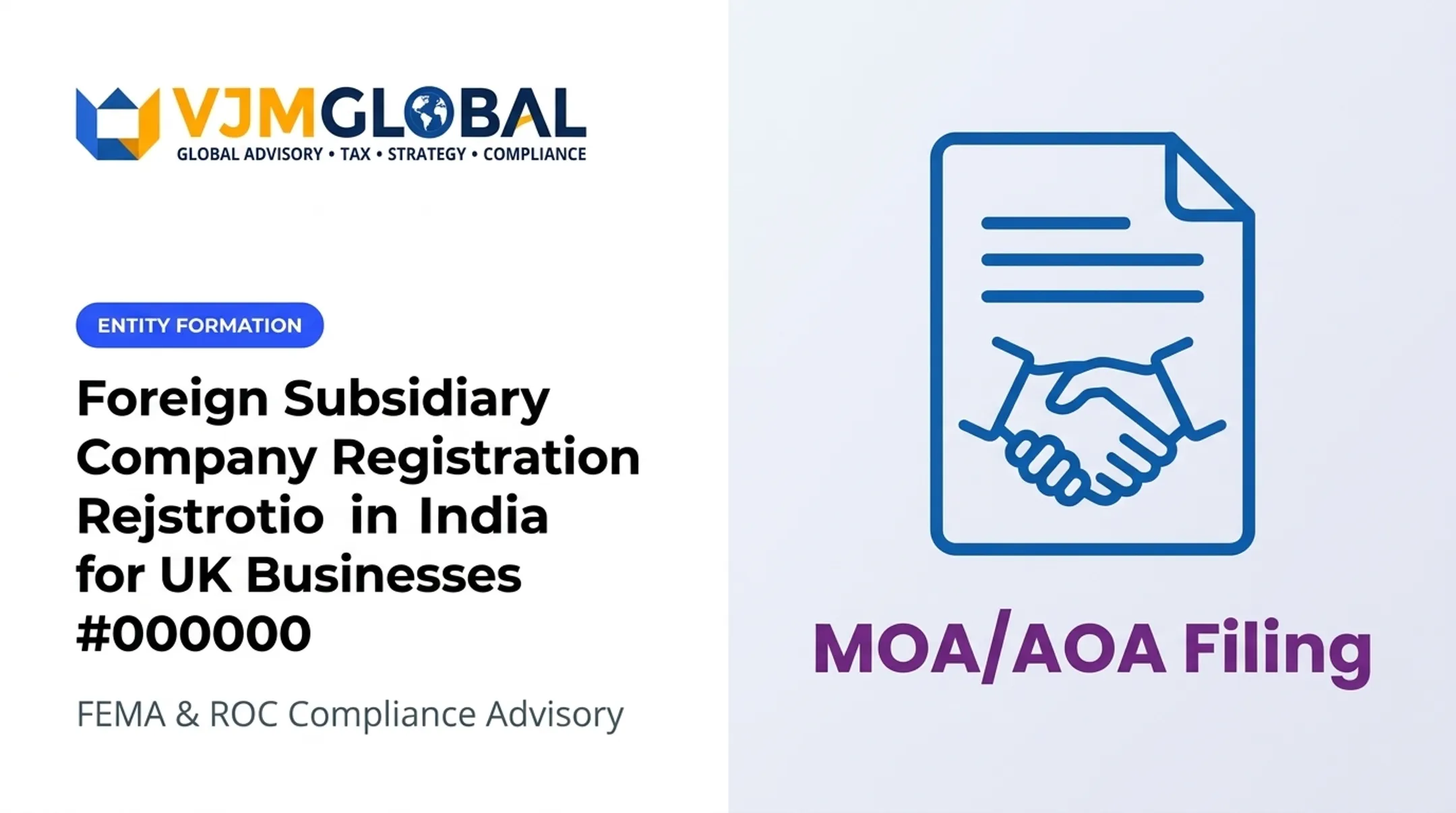 Foreign Subsidiary Company Registration in India for UK Businesses