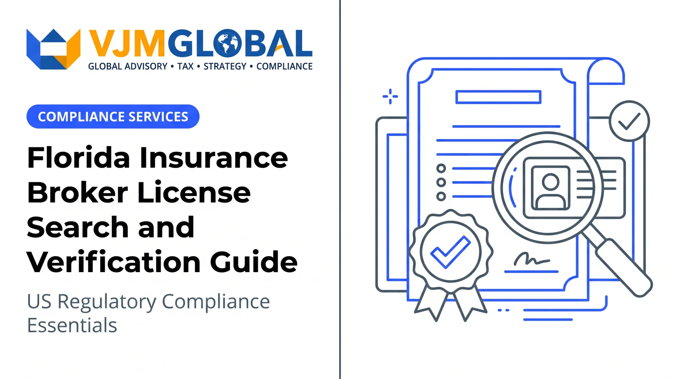 Florida Insurance Broker License Search and Verification Guide