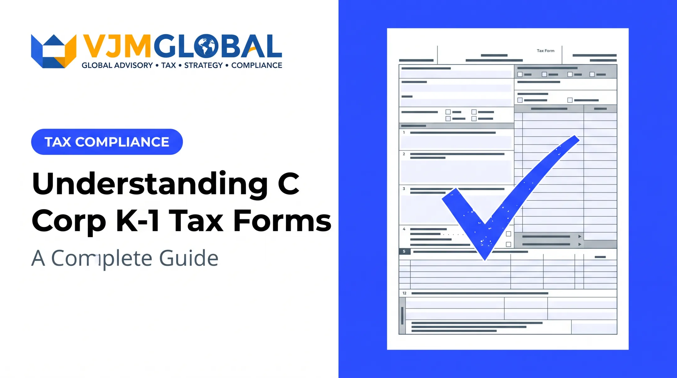 Understanding C Corp K-1 Tax Forms: A Complete Guide