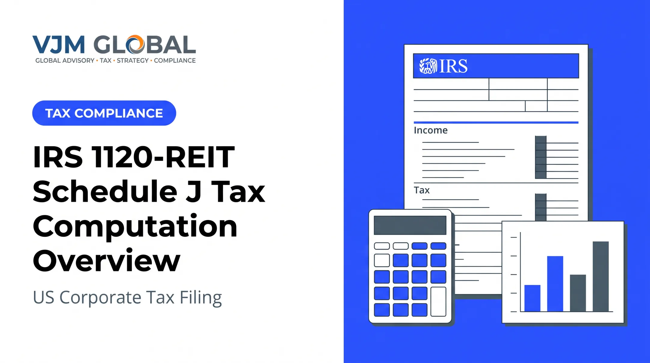 IRS 1120-REIT Schedule J Tax Computation Overview