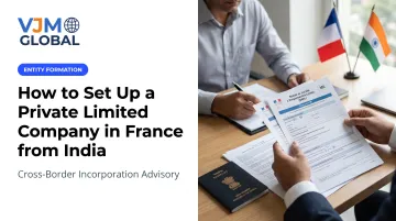 How to Set Up a Private Limited Company in France from India