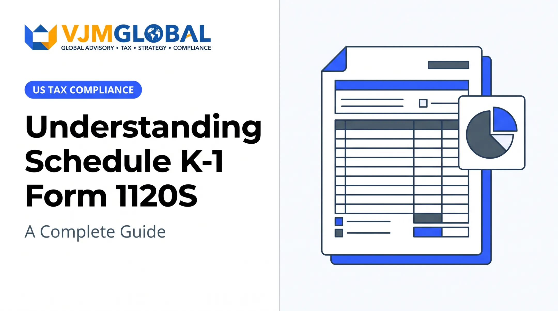 Understanding Schedule K-1 Form 1120S: A Complete Guide