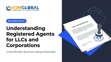 Understanding Registered Agents for LLCs and Corporations