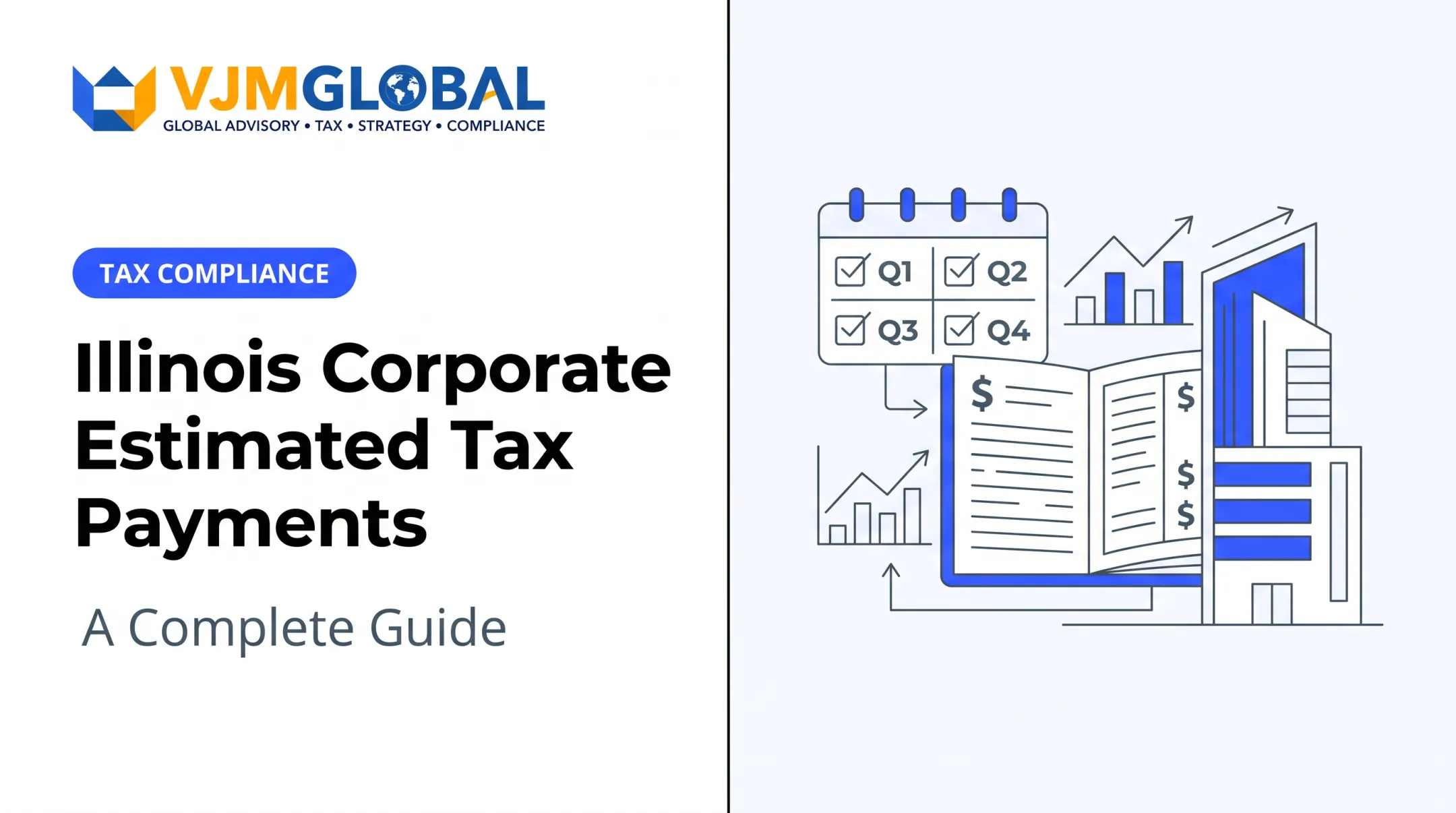 Illinois Corporate Estimated Tax Payments: A Complete Guide