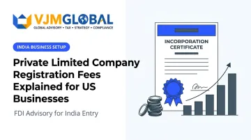 Private Limited Company Registration Fees Explained for US Businesses