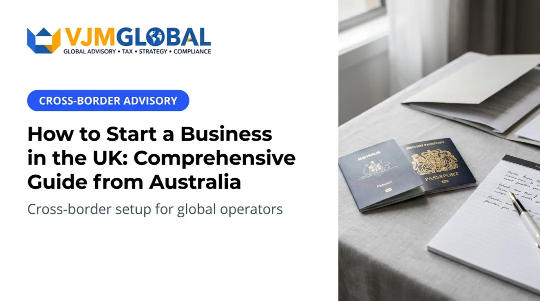 How to Start a Business in the UK: Comprehensive Guide from Australia
