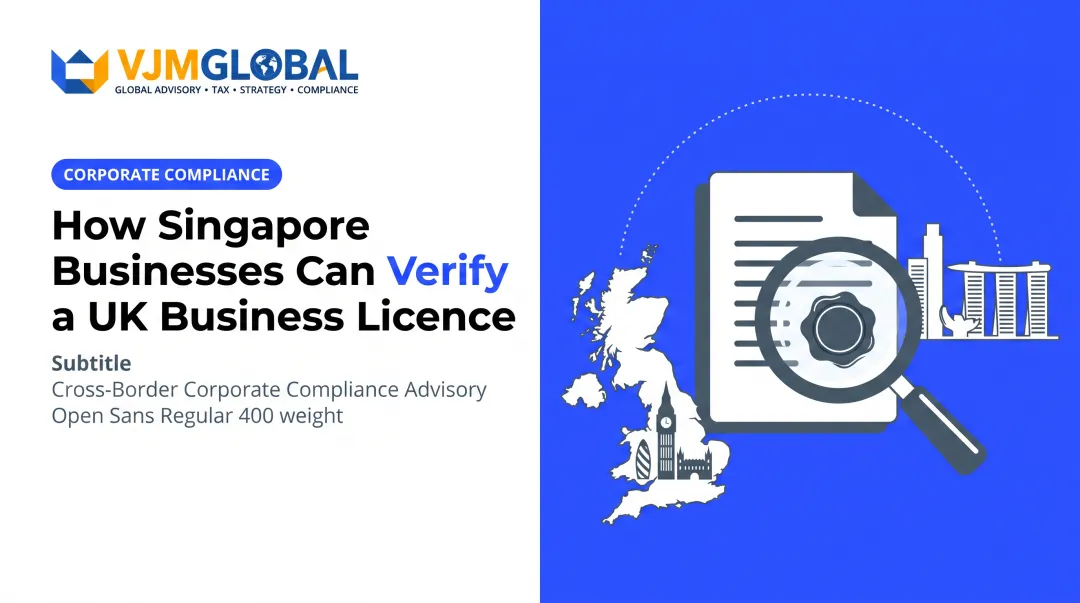 How Singapore Businesses Can Verify a UK Business Licence