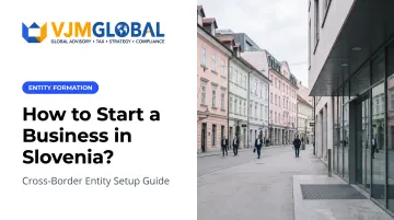 How to Start a Business in Slovenia?