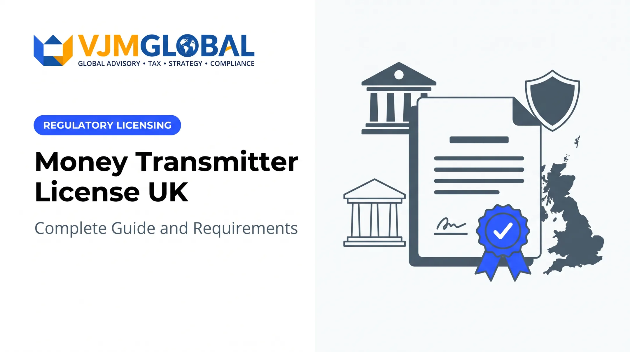 Money Transmitter License UK: Complete Guide and Requirements