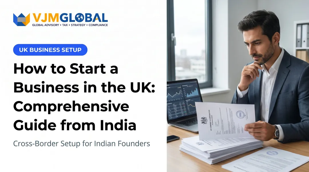 How to Start a Business in the UK: Comprehensive Guide from India