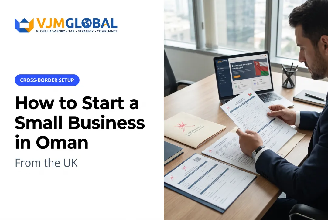 How to Start a Small Business in Oman from the UK