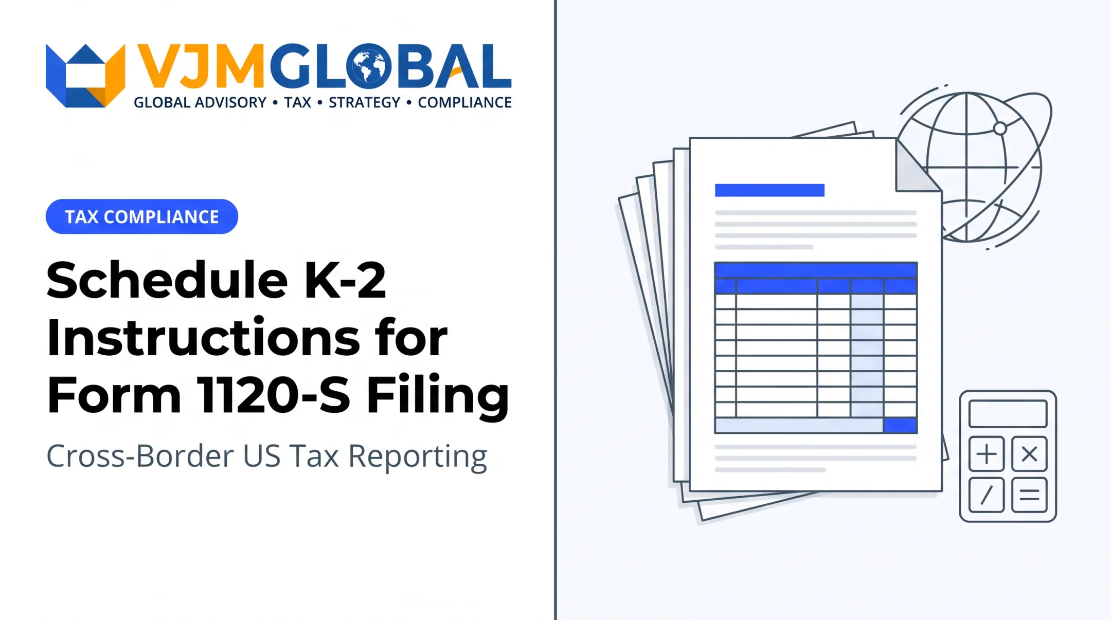 Schedule K-2 Instructions for Form 1120-S Filing