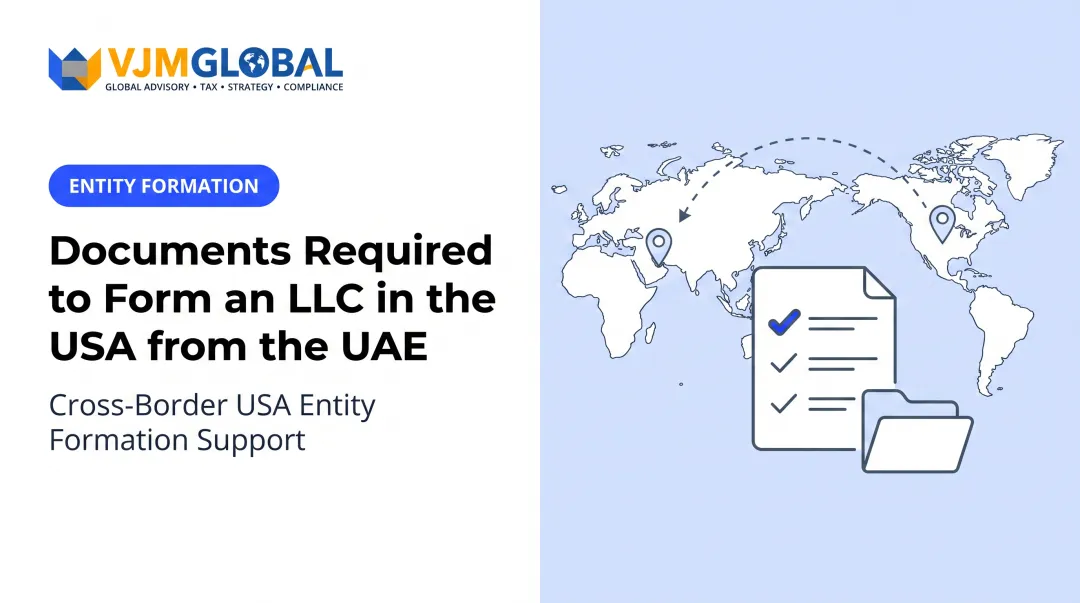 Documents Required to Form an LLC in the USA from the UAE