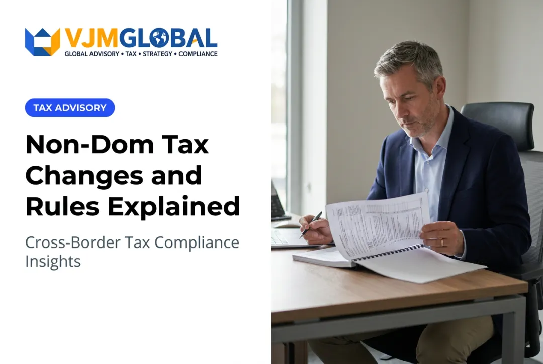 Non-Dom Tax Changes and Rules Explained