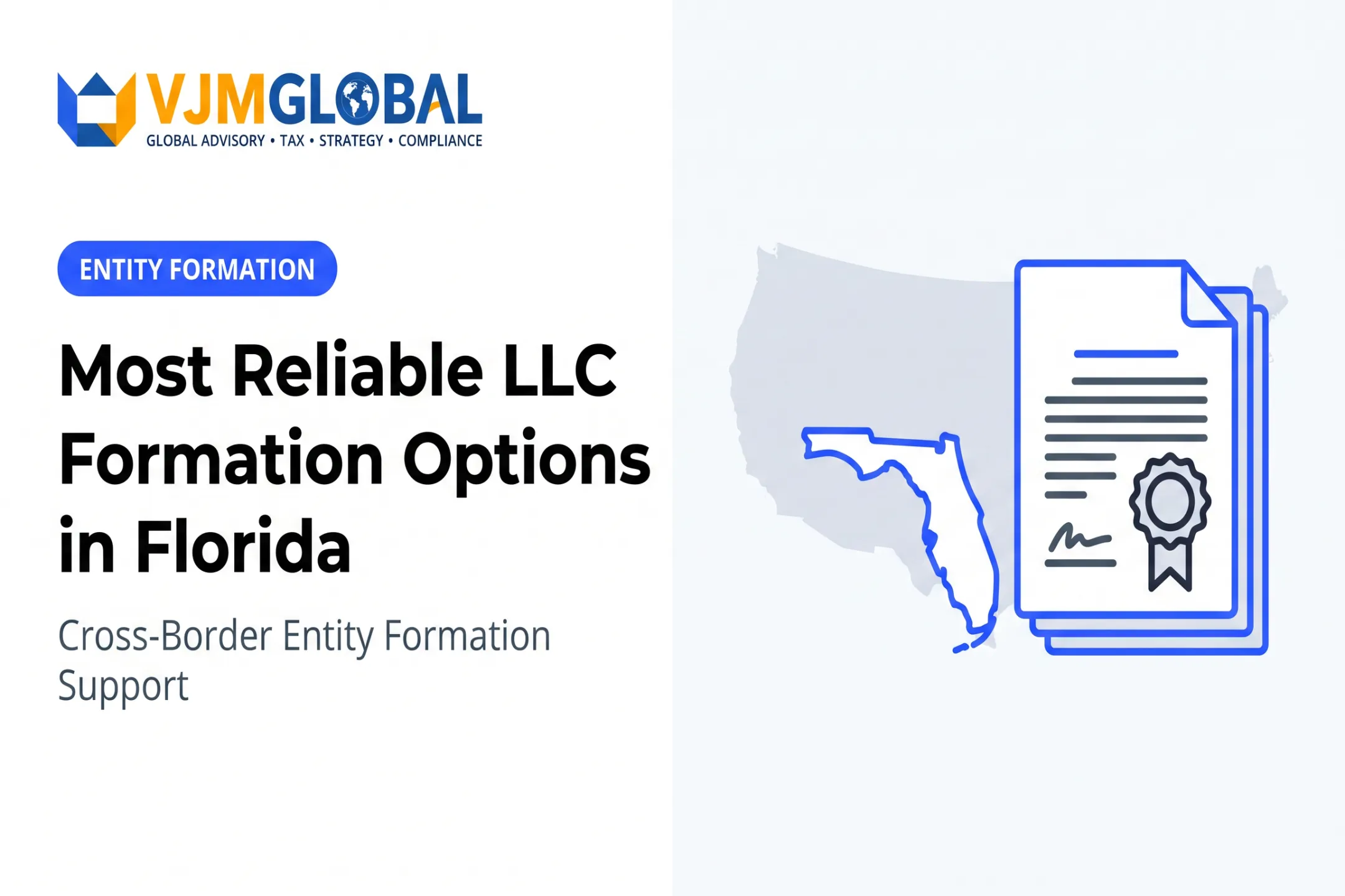 Most Reliable LLC Formation Options in Florida