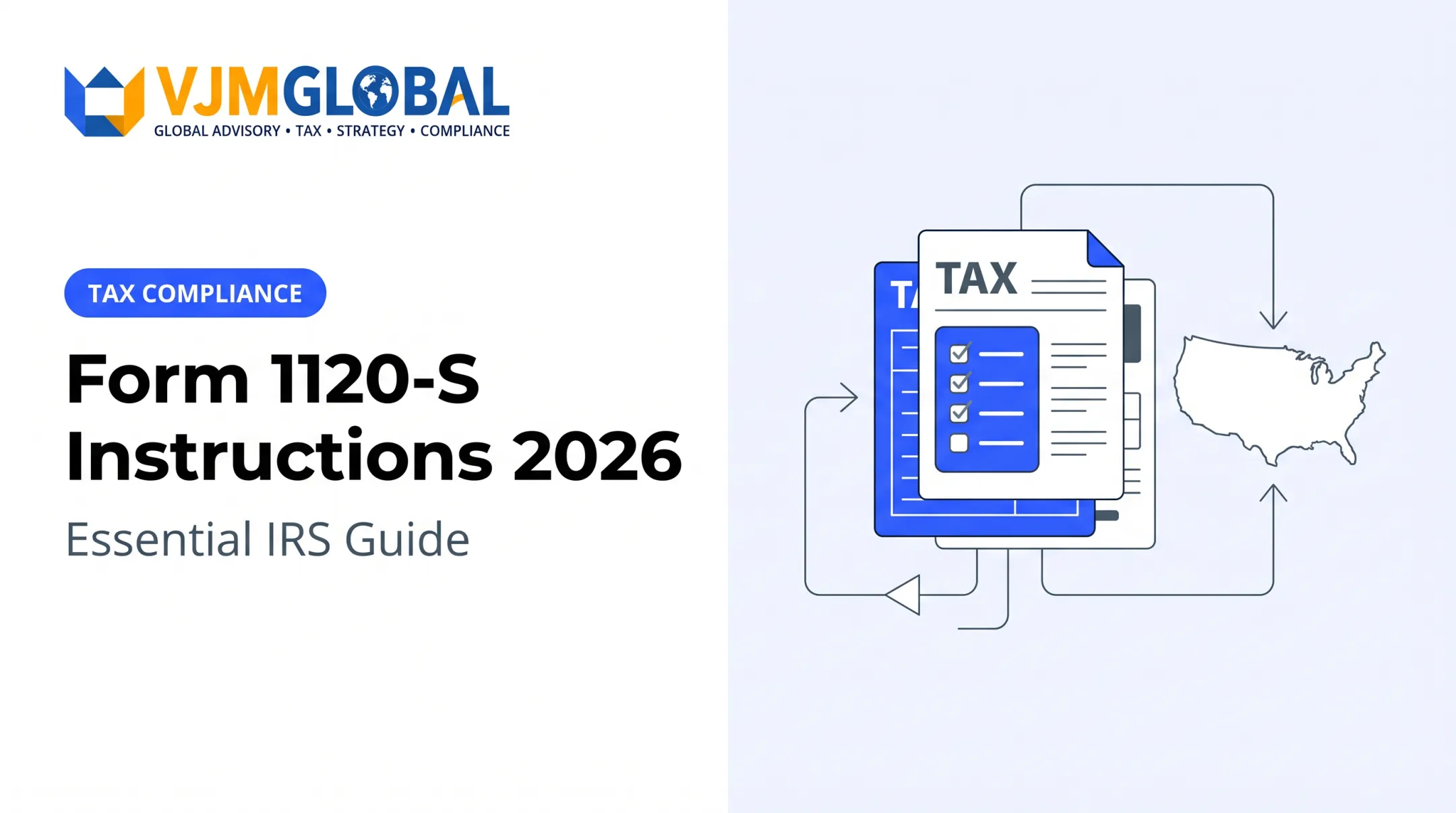 Form 1120-S Instructions 2026: Essential IRS Guide