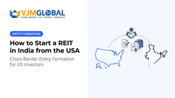 How to Start a REIT in India from the USA