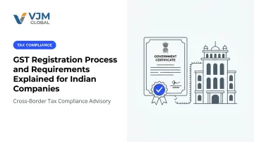 GST Registration Process and Requirements Explained for Indian Companies