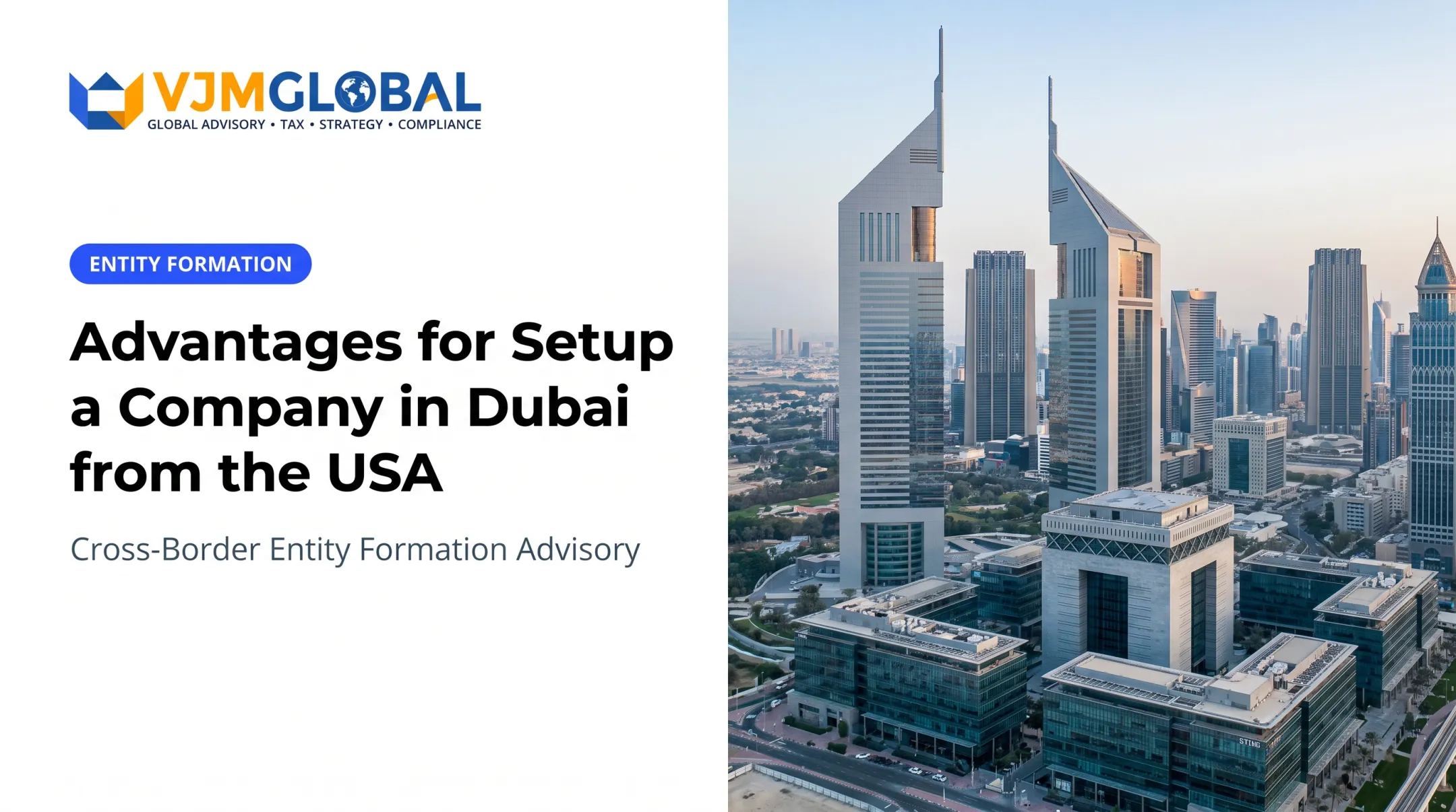Advantages for Setup a Company in Dubai from the USA