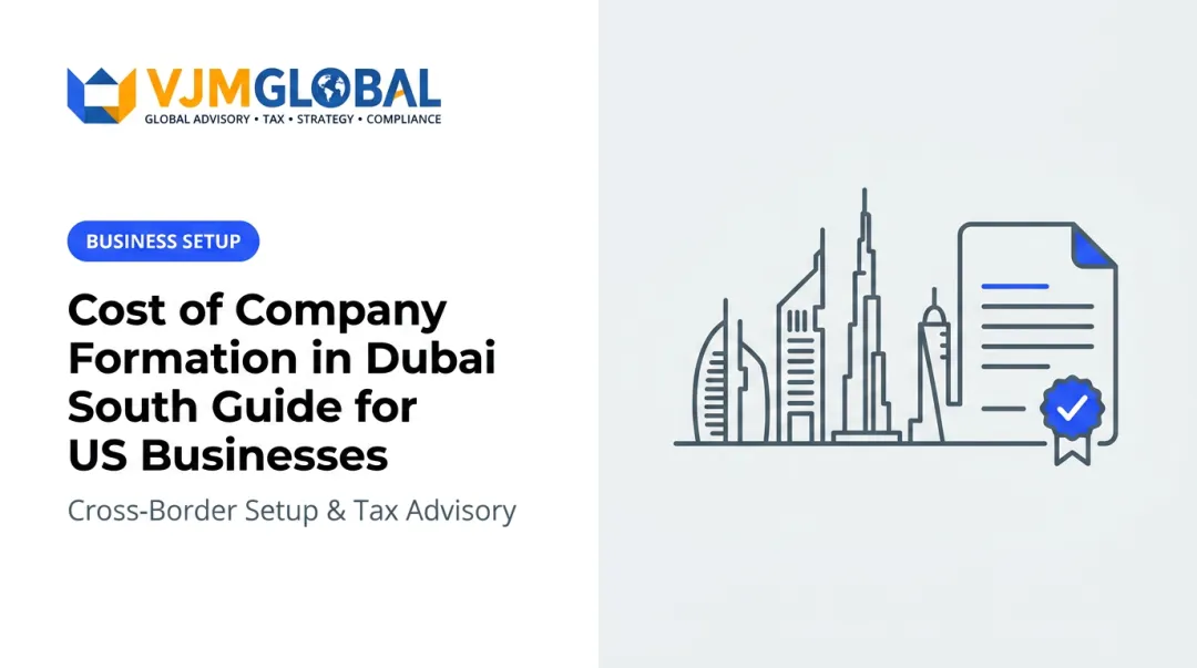 Cost of Company Formation in Dubai South Guide for US Businesses