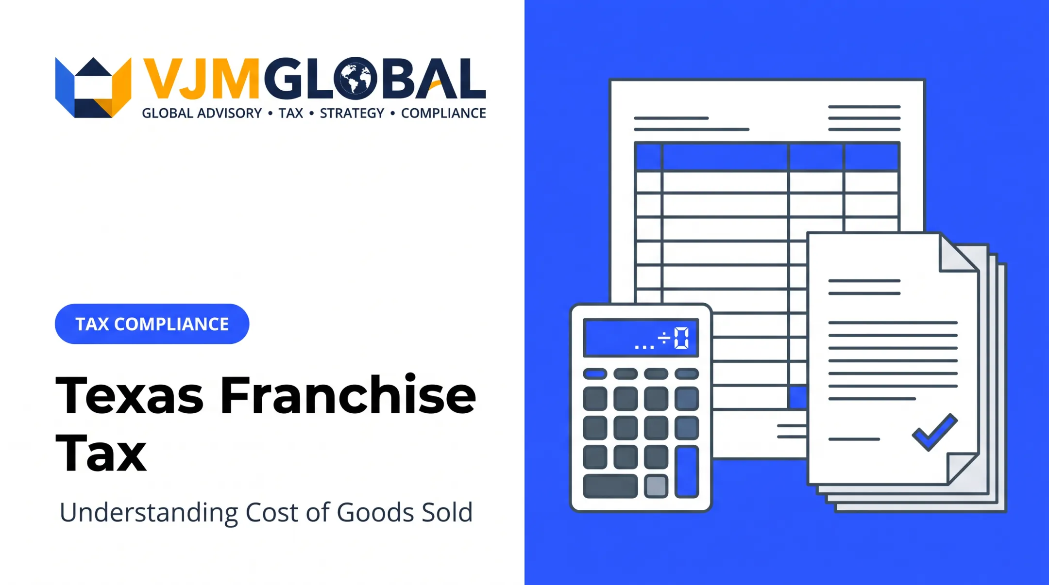 Texas Franchise Tax: Understanding Cost of Goods Sold