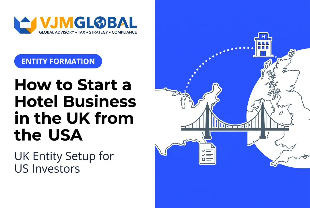 How to Start a Hotel Business in the UK from the USA