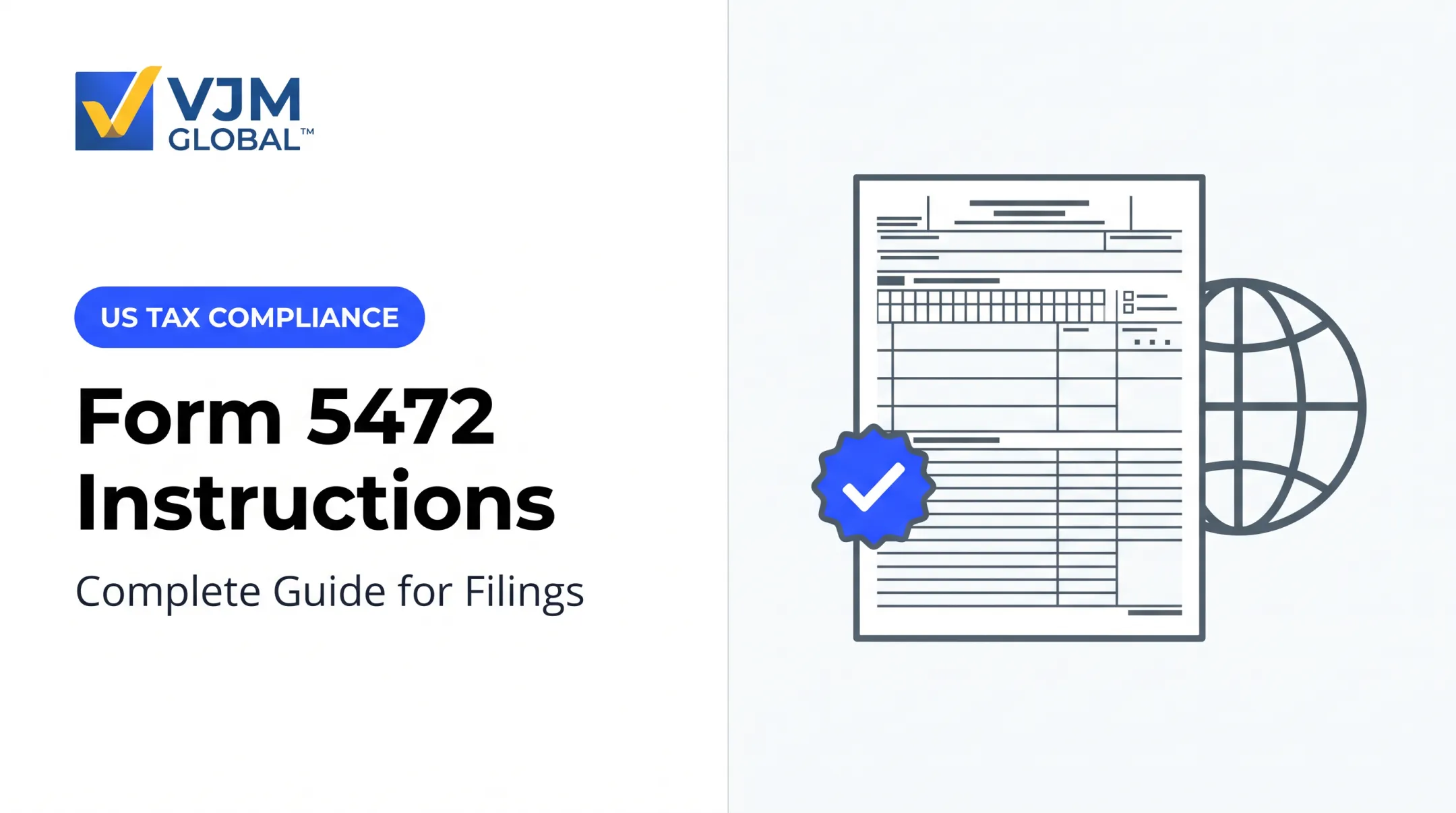 Form 5472 Instructions: Complete Guide for Filings