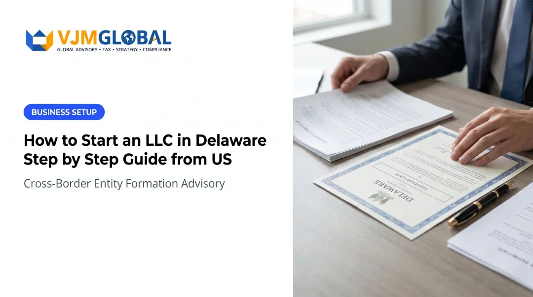How to Start an LLC in Delaware Step by Step Guide from US
