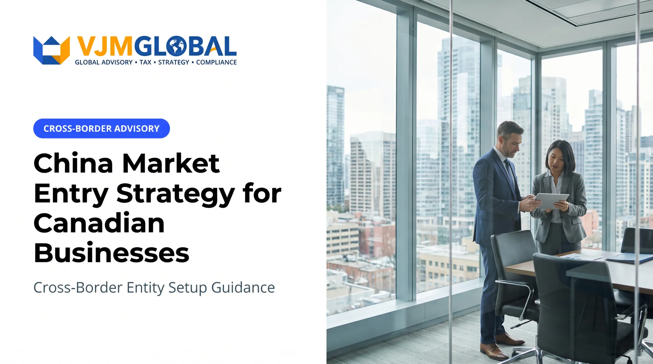 China Market Entry Strategy for Canadian Businesses