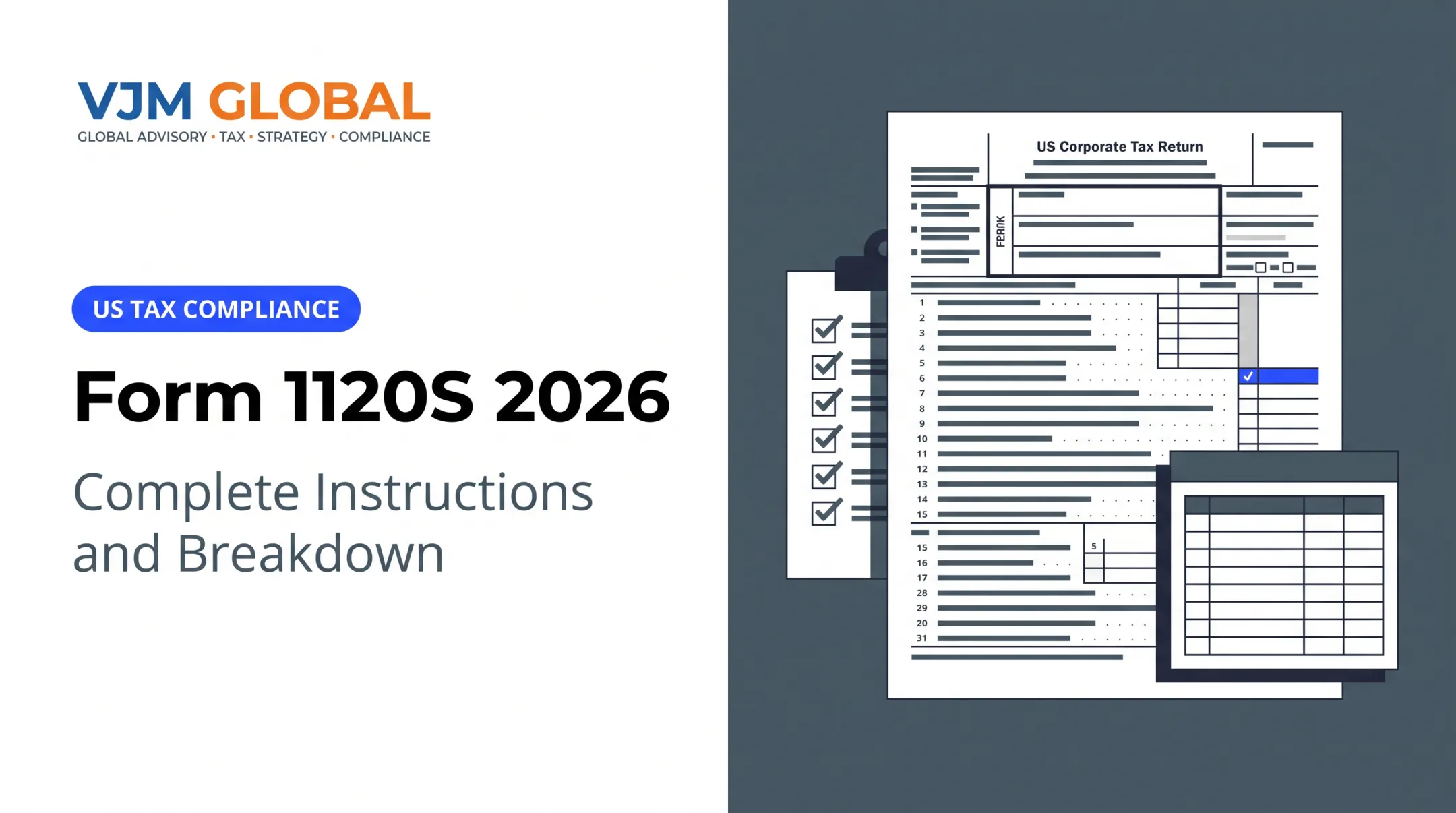 Form 1120S 2026: Complete Instructions and Breakdown