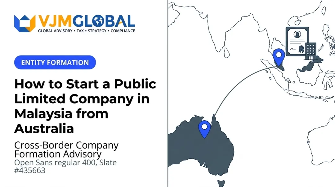How to Start a Public Limited Company in Malaysia from Australia