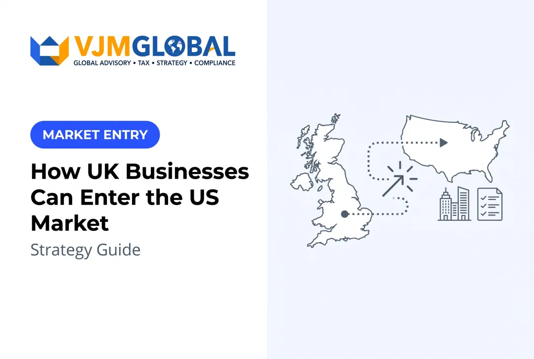 How UK Businesses Can Enter the US Market: Strategy Guide