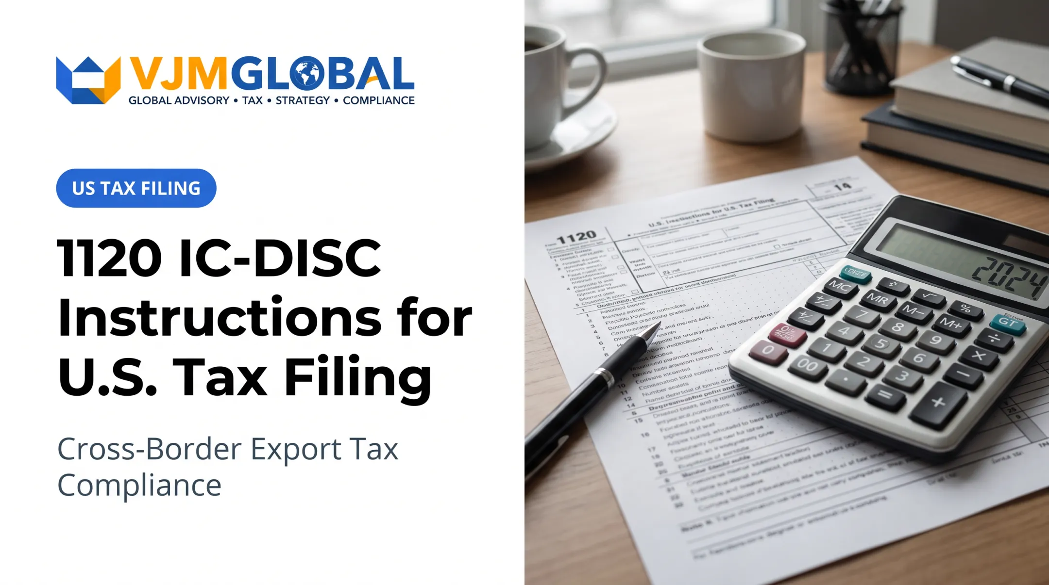 1120 IC-DISC Instructions for U.S. Tax Filing