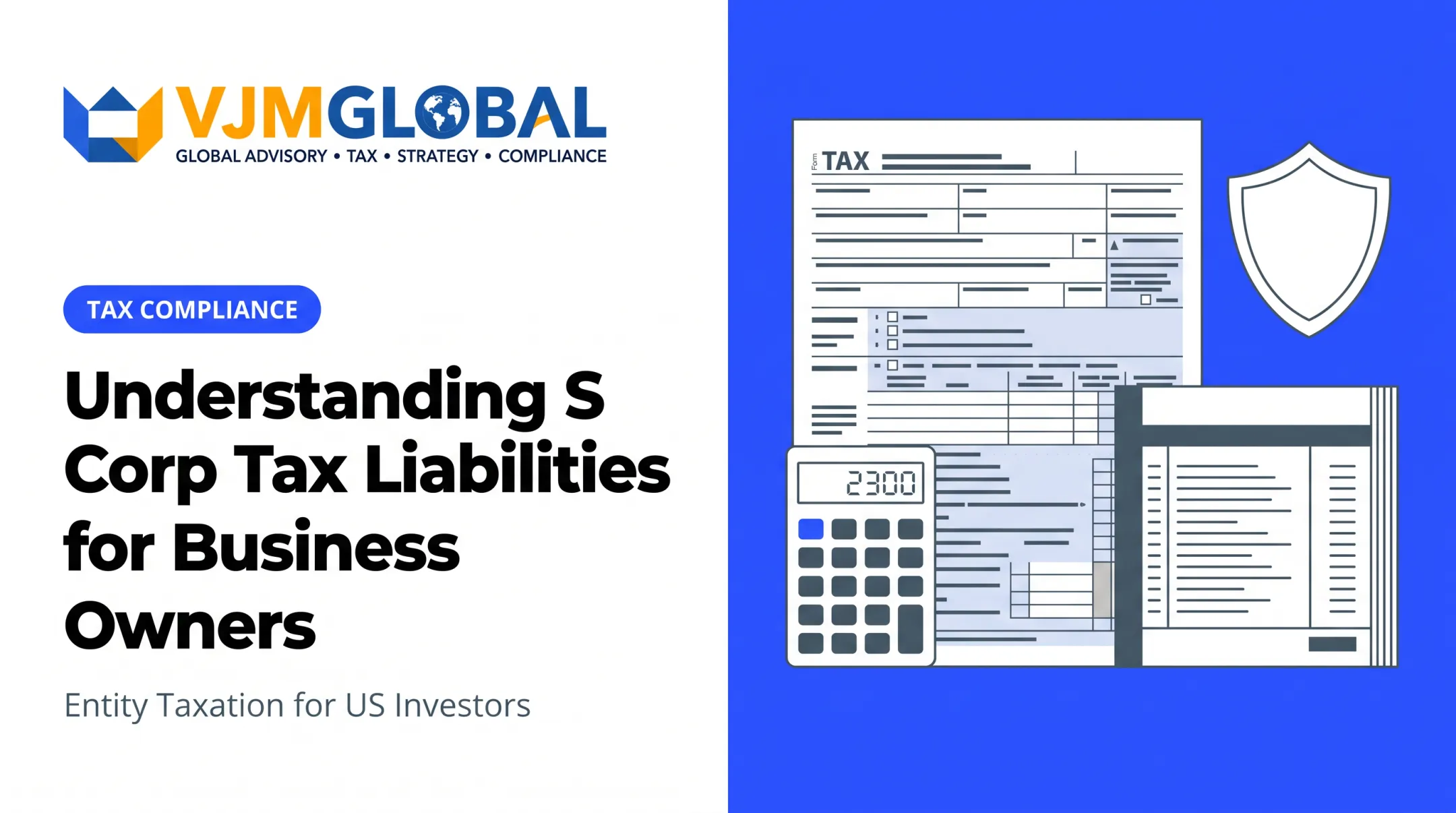 Understanding S Corp Tax Liabilities for Business Owners