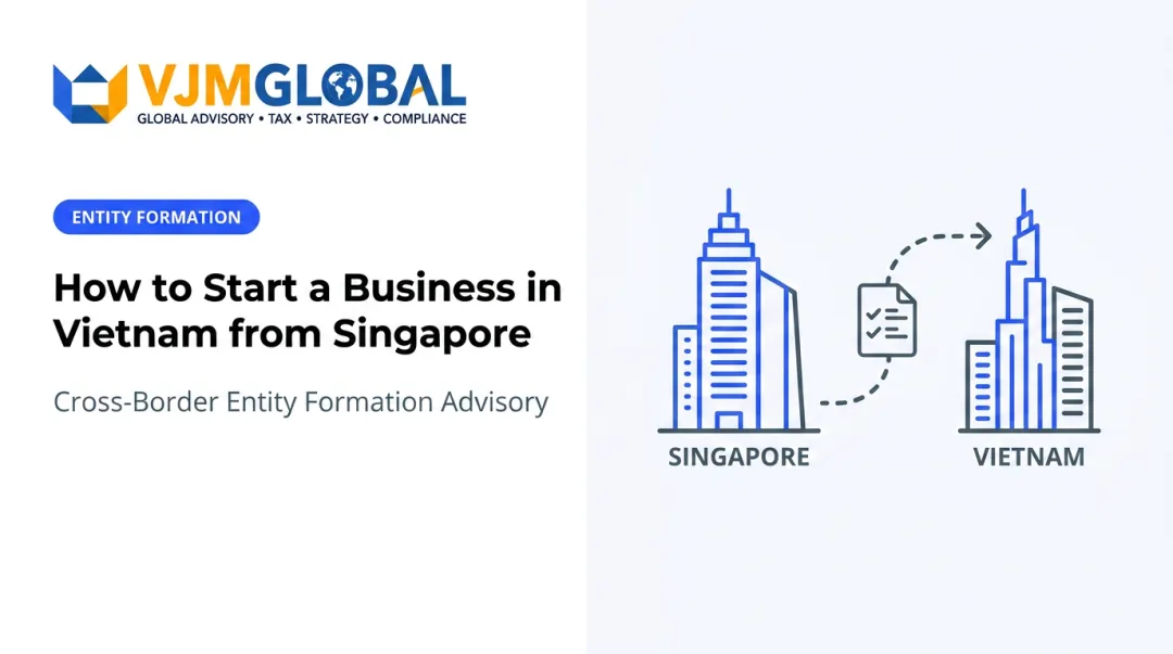 How to Start a Business in Vietnam from Singapore