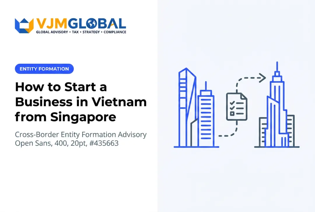 How to Start a Business in Vietnam from Singapore