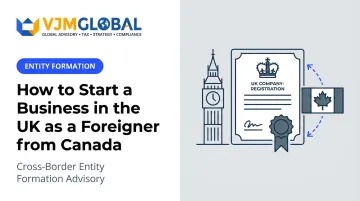 How to Start a Business in the UK as a Foreigner from Canada