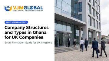 Company Structures and Types in Ghana for UK Companies