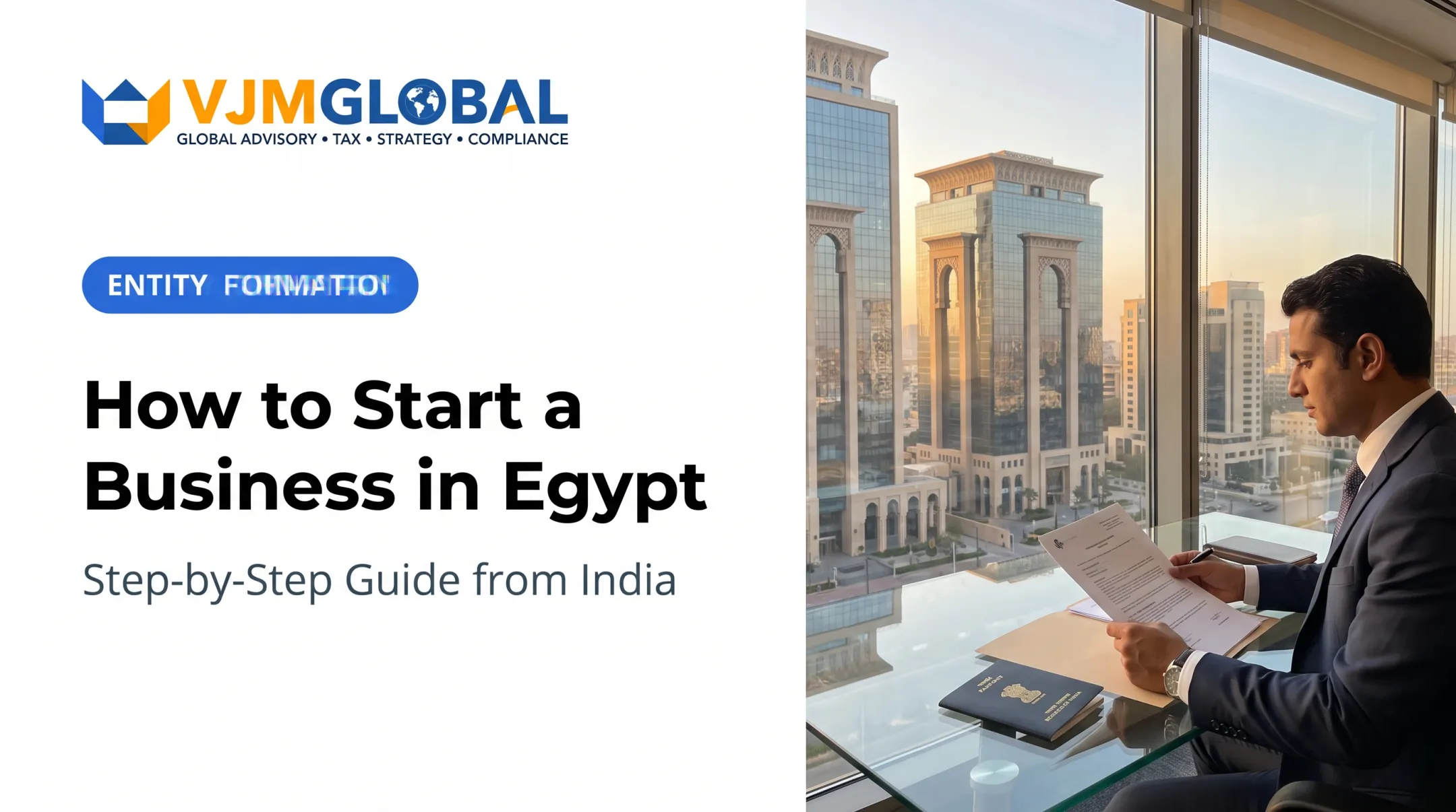 How to Start a Business in Egypt: Step-by-Step Guide from India
