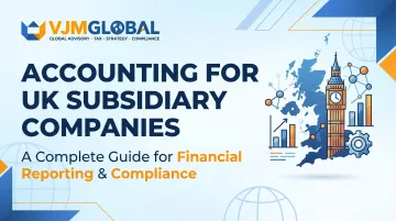 Accounting for UK Subsidiary Companies: A Complete Guide