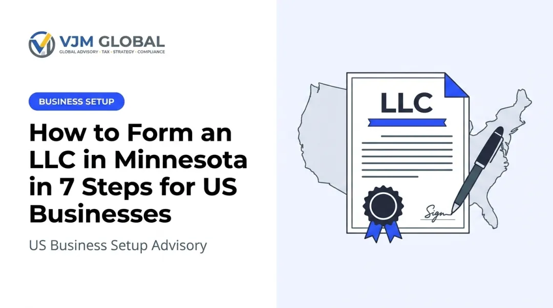 How to Form an LLC in Minnesota in 7 Steps for US Businesses
