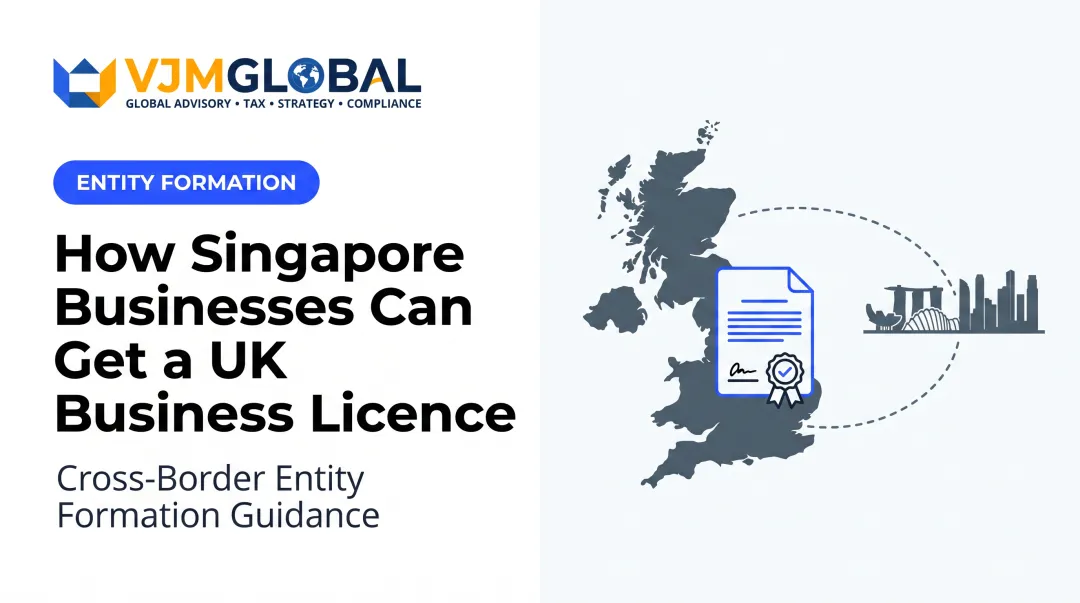 How Singapore Businesses Can Get a UK Business Licence