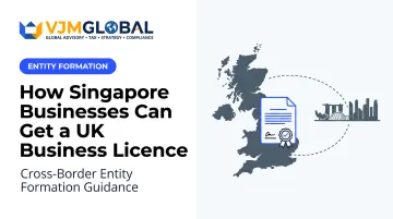 How Singapore Businesses Can Get a UK Business Licence