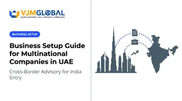 Business Setup Guide for Multinational Companies in UAE