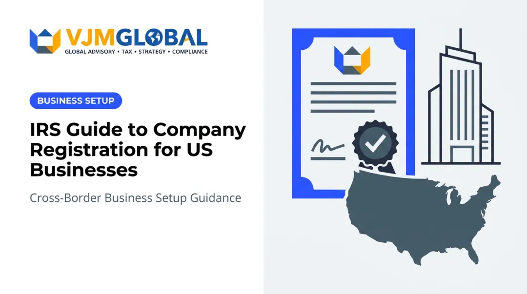 IRS Guide to Company Registration for US Businesses
